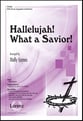 Hallelujah! What a Savior! SATB choral sheet music cover